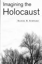 Cover of: Imagining the Holocaust by Daniel R. Schwarz