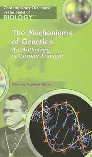 Cover of: The Mechanisms of Genetics: An Anthology of Current Thought (Contemporary Discourse in the Field of Biology)
