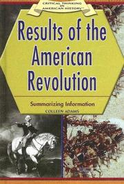 Cover of: Results of the American Revolution: summarizing information