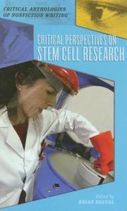 Cover of: Critical perspectives on stem cell research by edited by Brian Belval.
