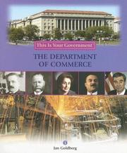 Cover of: The Department of Commerce (This Is Your Government) by Jan Goldberg, Jan Goldberg