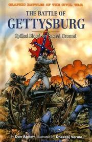 Cover of: The Battle of Gettysburg: Spilling Blood on Sacred Ground