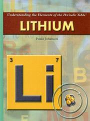 Cover of: Lithium (Understanding the Elements of the Periodic Table: Set 3)