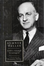 Cover of: Sumner Welles | Welles, Benjamin.