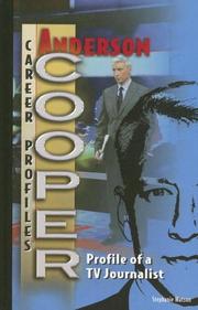 Cover of: Anderson Cooper: Profile of a TV Journalist (Career Profiles)