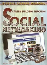 Cover of: Career Building Through Social Networking (Digital Career Building)