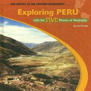 Cover of Exploring Peru With the Five Themes of Geography (The Library of the Western Hemisphere)