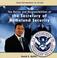 Cover of: The Duties and Responsibilities of the Secretary of Homeland Security (Your Government in Action)