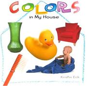 Cover of: Colors in my house by Kristin Eck