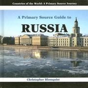 A primary source guide to Russia