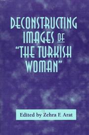 Cover of: Deconstructing images of "the Turkish woman"