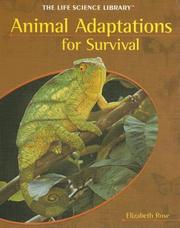 Cover of: Animal Adaptations (Life Science Library (New York, N.Y.).) by Elizabeth Rose