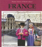 Cover of: France: a primary source cultural guide