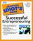 Cover of: The complete idiot's guide to being a successful entrepreneur