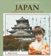 Cover of: Japan: A Primary Source Cultural Guide (Primary Sources of World Cultures)