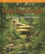 Cover of: The Architecture of Frank Lloyd Wright: Understanding Concepts of Parallel And Perpendicular (Powermath)