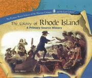 Cover of: The colony of Rhode Island: a primary source history