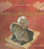 Cover of: Meet Patricia MacLachlan