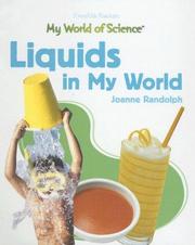Cover of: Liquids in My World (My World of Science (Powerkids)) by 