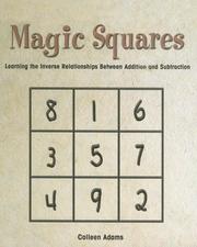 Cover of: Magic Squares: Learning the Inverse Relationships Between Addition and Subtraction (Rosen Publishing Group's Reading Room Collection)