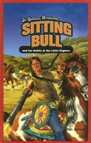 Cover of: Sitting Bull and the Battle of Little Bighorn (Jr. Graphic Biographies)