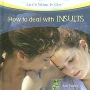 Cover of: How to Deal With Insults (Let's Work It Out) by 