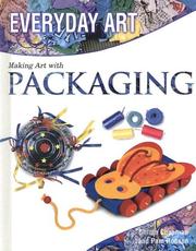 Cover of: Making Art with Packaging (Everyday Art) by Gillian Chapman, Pam Robson