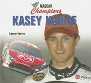 Cover of: Kasey Kahne (Nascar Champions) by 