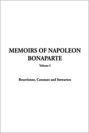 Cover of: Memoirs of Napoleon Bonaparte Vol. 1 by Louis Antoine Fauvelet de Bourrienne