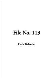 Cover of: File No. 113 by Émile Gaboriau, Émile Gaboriau