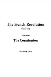 Cover of: The French Revolution, Vol. 2: The Constitution