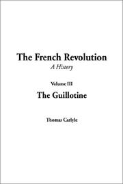 Cover of: The French Revolution | Thomas Carlyle