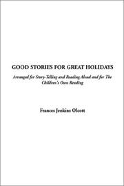 Cover of: Good Stories for Great Holidays by Frances Jenkins Olcott