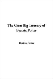 Cover of: The Great Big Treasury of Beatrix Potter by Beatrix Potter