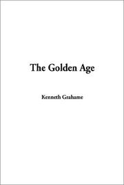 Cover of: The Golden Age by Kenneth Grahame