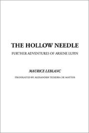 Cover of: Hollow Needle, the Further Adventures of Arsene Lupin