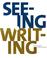 Cover of: Seeing & writing