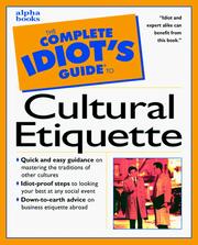 The Complete Idiot's Guide to Cultural Etiquette by Turkington, Carol Turkington