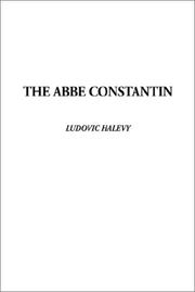 Cover of: Abbe Constantin, the by Ludovic Halévy