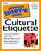 Cover of: The Complete Idiot's Guide to Cultural Etiquette