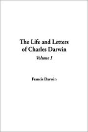 Cover of: The Life and Letters of Charles Darwin | Francis Darwin