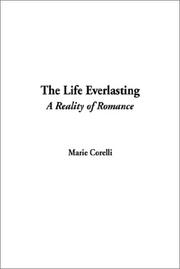 Cover of: Life Everlasting, The by Marie Corelli