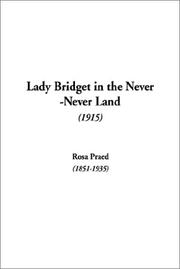 Cover of: Lady Bridget in the Never-Never Land | Rosa Praed