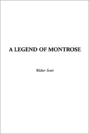 Cover of: A Legend of Montrose by Sir Walter Scott