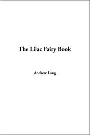 Cover of: The Lilac Fairy Book by Andrew Lang