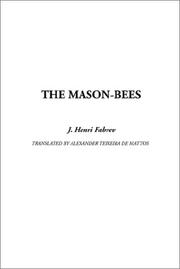 Cover of: The Mason-Bees by Jean-Henri Fabre