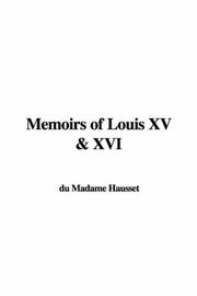 Cover of: Memoirs of Louis XV & XVI