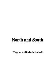 Cover of: North and South | Elizabeth Cleghorn Gaskell