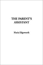 Cover of: The Parent's Assistant by Maria Edgeworth