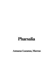 Cover of: Pharsalia by Lucan, Lucan